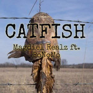 Catfish ft. PoNoMo