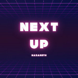 Next up 