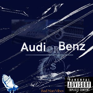 Audi or benz 