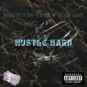 Hustle hard