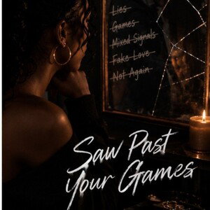 Saw Past Your Games