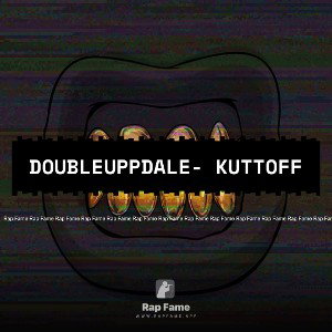 DoubleUppDale- Kuttoff