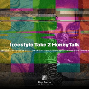 freestyle Take 2 HoneyTalk