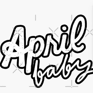 April 👶 