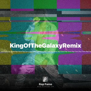 KingOfTheGalaxyRemix