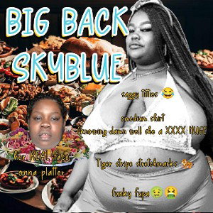 BIG BACK SKYBLUE WHALE 🐋*DISS* 