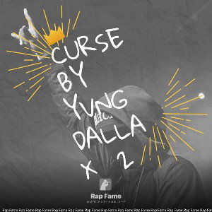 Curse by YVNG DALLAX  2