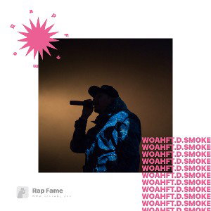 Woah ft. D.smoke 