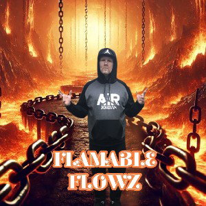 FLAMABLEZ