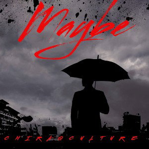 MAYBE