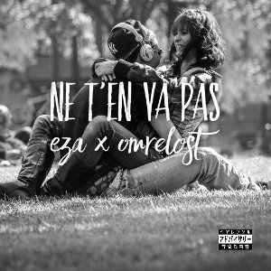 Ne t’en Va pas By Eza