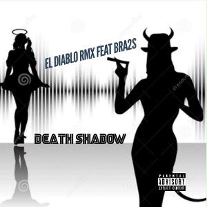 El Diablo rmx Feat Bra2s 