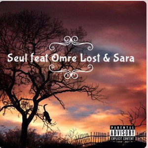 Seul feat OmreLost & Sara