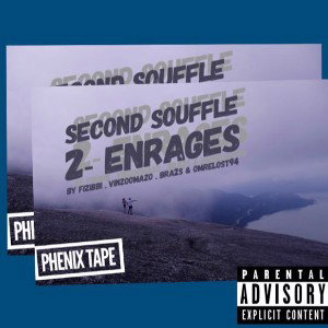 Enragés by Fizibbi  feat Vinzoomazo  x  Bra2s  x OmreLost