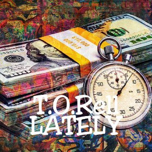 T.O. Rell - lately 
