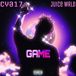 Game (feat. Cya17) Juice Wrld tribute😇🙏