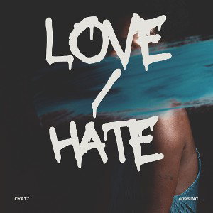 Love/Hate feat. 4096 Inc.