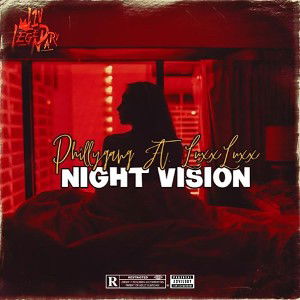 night Vision by luxxluxx & phillygang
