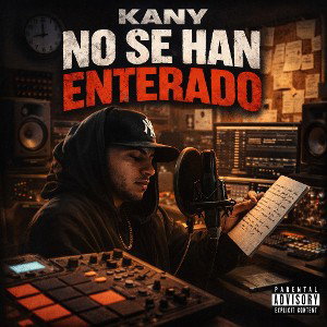 No Se Han Enterado- Kany