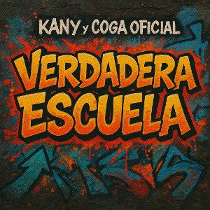 Coga Oficial Feat Kany -Verdadera Escuela