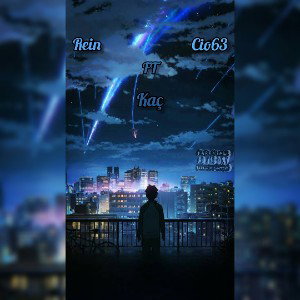 Ehil - Kaç (FT Cio63) prod by Cio63