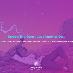 Kween The'Gem - Just Another Day Demo
