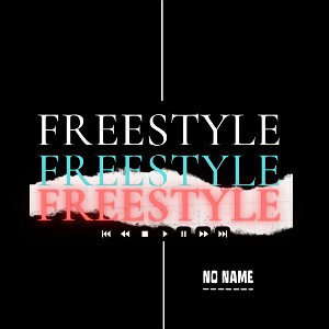 FREESTYLE N°2 x NO NAME