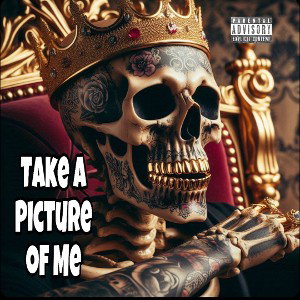 Take A Picture of Me