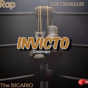 The SICARIO - INVICTO (desahogo)