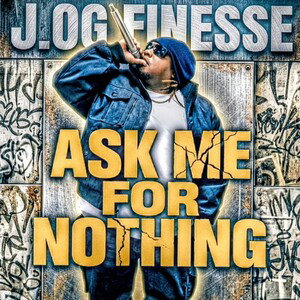 ask me for nothing 