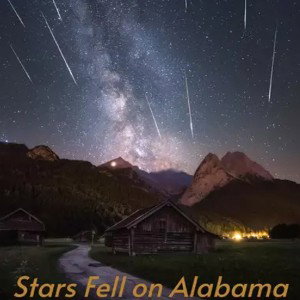 Stars fell on Alabama