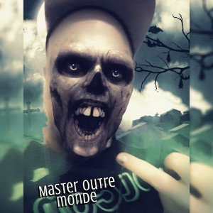 🚨Master Outre Monde🚨