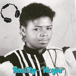Reality - Vicejnr