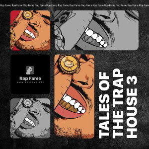 Tales of the trap house 3