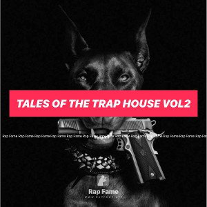 Tales of the trap house vol2