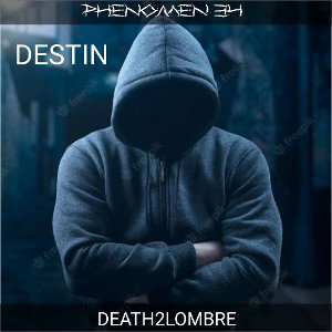 phenomen34 - destin
