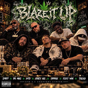 Blaze It Up - STM Cypher