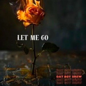 Let Me Go_Mastered_A203B7D6-BEB4-482C-BD7E-78DEED792049
