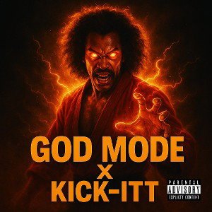 E45 Tha Great - God Mode  X Young Kick-itt 