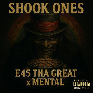 E45 Tha Great  x Elevated Mental Shook Ones Freestyle 