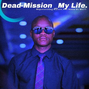 Dead-Mission_My_Life.