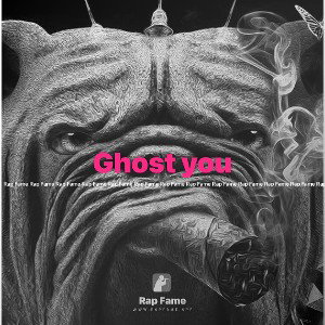 Ghost you 