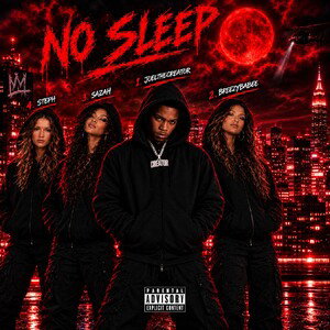 NO SLEEP CYPHER 