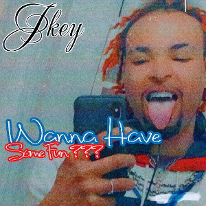 Wanna Have Some Fun???