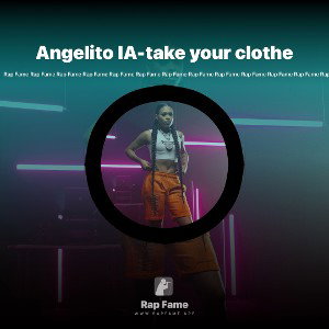 Angelito IA-take your clothe