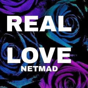 Netmad - Real love