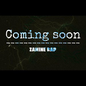 sadraaa - zamine rap- coming soon