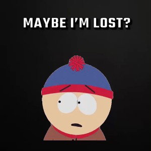 maybe I’m lost? 