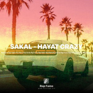 SAKAL - HAYAT CRAZY
