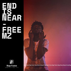 End Is Near - Freemz